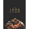The Iron Claw: A Screenplay