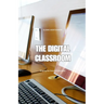 The Digital Classroom: Shaping the Future of Education