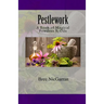 Pestlework: A Book of Magical Powders & Oils