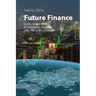Future Finance: Legal Geographies of Financial Centres and the Asset Economy