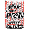 Blood and Popcorn