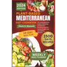 Plant-Based Mediterranean Diet Cookbook: The Comprehensive Guide to Delicious and Nutrient Packed Recipes for Lasting Weight Loss and Healthy Lifestyl