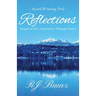 Reflections: Images of Life's Experiences Through Poetry