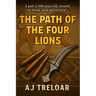 The Path of the Four Lions