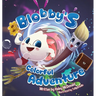 Blobby's Colorful Adventure: A Children's Book About Overcoming Fear & Trying New Things