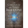The Chronicle of the Three: Bloodline