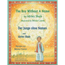 The Boy without a Name -- Der Junge ohne Namen: Bilingual English-German Edition / Zweisprachige Ausgabe Englisch-Deutsch