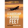 Leadership at 43,000 Feet: Real leaders don't need a title