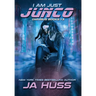 I Am Just Junco: Omnibus Books 1-3