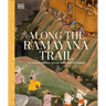 Along the Ramayana Trail: A Cultural Journey Across India and Sri Lanka