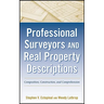 Professional Surveyors and Real Property Descriptions: Composition, Construction, and Comprehension