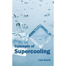 Concepts of Supercooling
