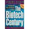 The Biotech Century: Harnessing the Gene and Remaking the World