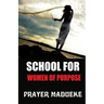 School for Women of Purpose