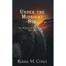 Under The Midnight Sun: The Adventures Of Dalton Laird Book Two