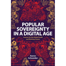 Popular Sovereignty in a Digital Age: Lessons for the Global South and Working Classes