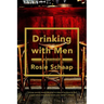 Drinking with Men
