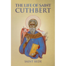 The Life of Saint Cuthbert
