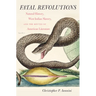 Fatal Revolutions: Natural History, West Indian Slavery, and the Routes of American Literature