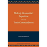 Philo of Alexandria's Exposition of the Tenth Commandment
