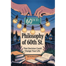 Philosophy of 60th St