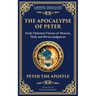 The Apocalypse of Peter: A Vision of Judgment, Redemption, and Eternity