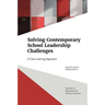 Solving Contemporary School Leadership Challenges: A Case Learning Approach