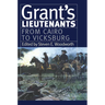 Grant's Lieutenants: From Cairo to Vicksburg