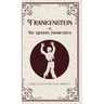 Frankenstein oR The Modern Prometheus