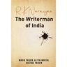 R K Narayan - The Writerman of India