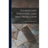Elementary Surveying and Map Projection