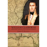 William Claiborne: Jeffersonian Centurion in the American Southwest