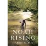 Noah Rising