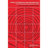 Spatial Technology and Archaeology: The Archaeological Applications of GIS