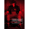 Shock Factory: The Visual Culture of Industrial Music