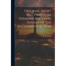 Original, Short and Practical Sermons for Every Sunday of the Ecclesiastical Year