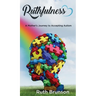 Ruthfulness: A Mother's Journey to Accepting Autism