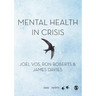 Mental Health in Crisis