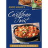 Anne Marie's Family Favorite Recipes with a Caribbean Twist 3rd edition