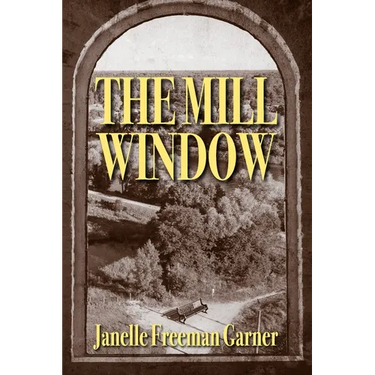 The Mill Window