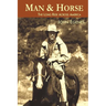 Man & Horse: The Long Ride Across America