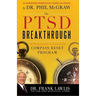 The PTSD Breakthrough: The Revolutionary, Science-Based Compass Reset Program