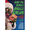 Hark! the Herald Angels Scream: An Anthology
