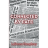 Connected By Fate