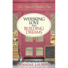 Whisking Love and Building Dreams
