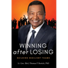 Winning After Losing: Building Resilient Teams