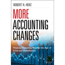 More Accounting Changes: Financial Reporting Through the Age of Crisis and Globalization