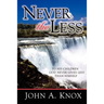 Never the Less