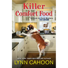 Killer Comfort Food