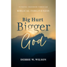 Big Hurt, Bigger God